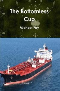 The Bottomless Cup