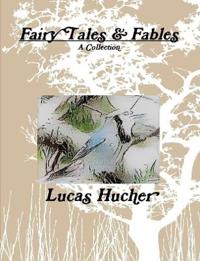 Fairy Tales and Fables