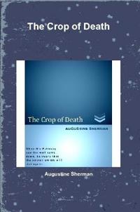 The Crop of Death