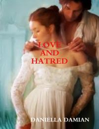 Love and Hatred