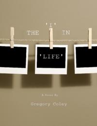 I In Life