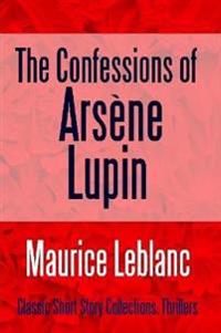 Bokomslag för "The Confessions of Arsène Lupin"