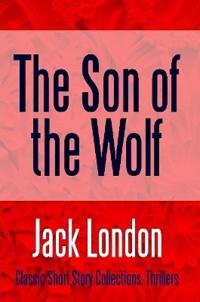 Bokomslag for "The Son of the Wolf"