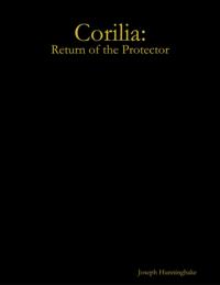 Corilia: Return of the Protector