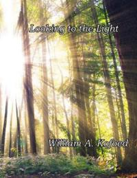 Looking to the Light