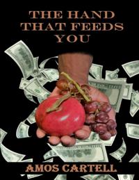 Hand That Feeds You