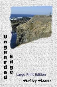 Unguarded Edge (LP)