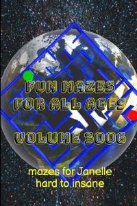 Fun Mazes for All Ages Volume 3006
