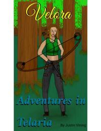 Adventures in Telaria - Velora