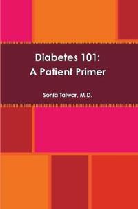 Diabetes 101