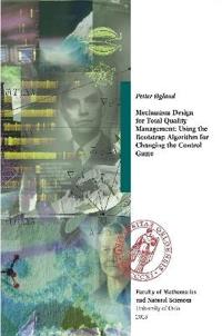 Mechanism Design for Total Quality Management