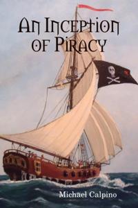 Inception of Piracy