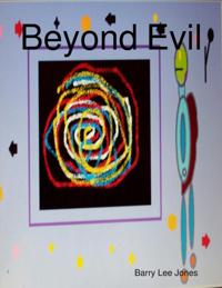 Beyond Evil
