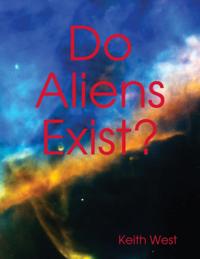 Do Aliens Exist?