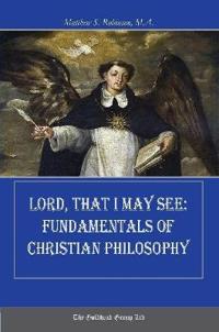 Lord, That I May See