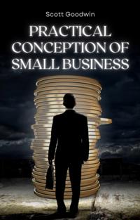 Practical conception of small business