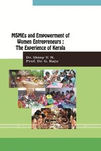 MSMEs AND EMPOWERMENT OF WOMEN ENTREPRENEURS