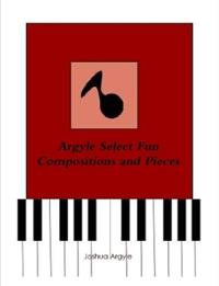 Argyle Select Fun Compositions and Pieces