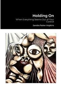 Holding On