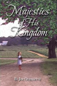 Majesties Of His Kingdom