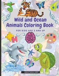 Wild and Ocean Animals Coloring Book for Kids Age 3 and Up