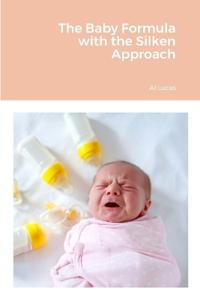 The Baby Formula with the Silken Approach