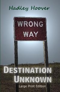 Destination Unknown (LP)