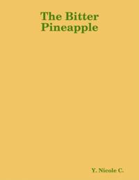 Bitter Pineapple