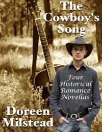 Cowboy's Song: Four Historical Romance Novellas