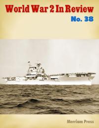 World War 2 In Review No. 38