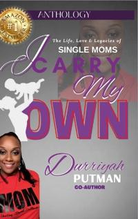 I Carry My Own