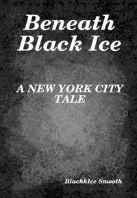 Beneath Black Ice