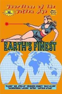 Guardians of the Golden Age: Earth's Finest