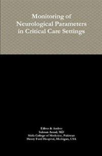 Monitoring of Neurological Parameters in Critical Care Settings