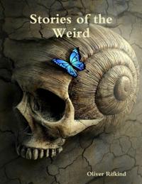 Stories of the Weird