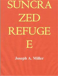 Suncrazed Refugee
