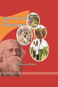 Rabindranath Tagore and Rural Development