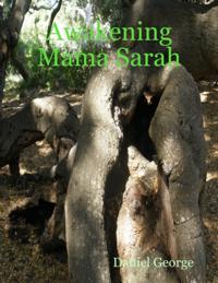 Awakening Mama Sarah