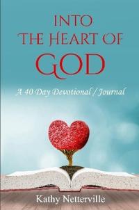 Into the Heart of God