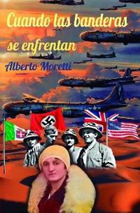 Cuando Las Banderas Se Enfrentan