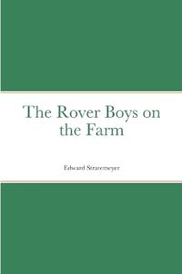 The Rover Boys on the Farm