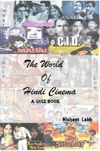 The World Of Hindi Cinema - A Quiz Book