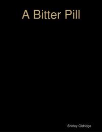 Bitter Pill