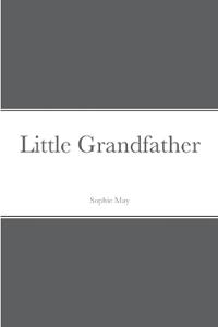 Bokomslag for "Little grandfather"