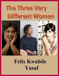 Three Very Different Women