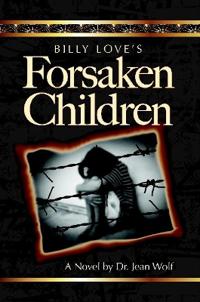 Billy Love's Forsaken Children