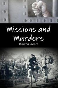 Missions and Murders