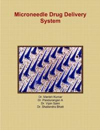 Microneedle Drug Delivery System