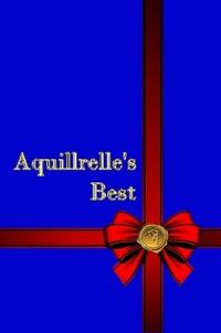 Aquillrelle's Best