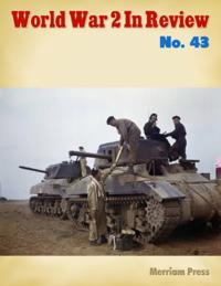 World War 2 In Review Number 43